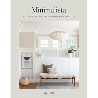 Minimalista Step-by-Step Guide to a Better Home Book