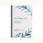 Dwelling Well Book