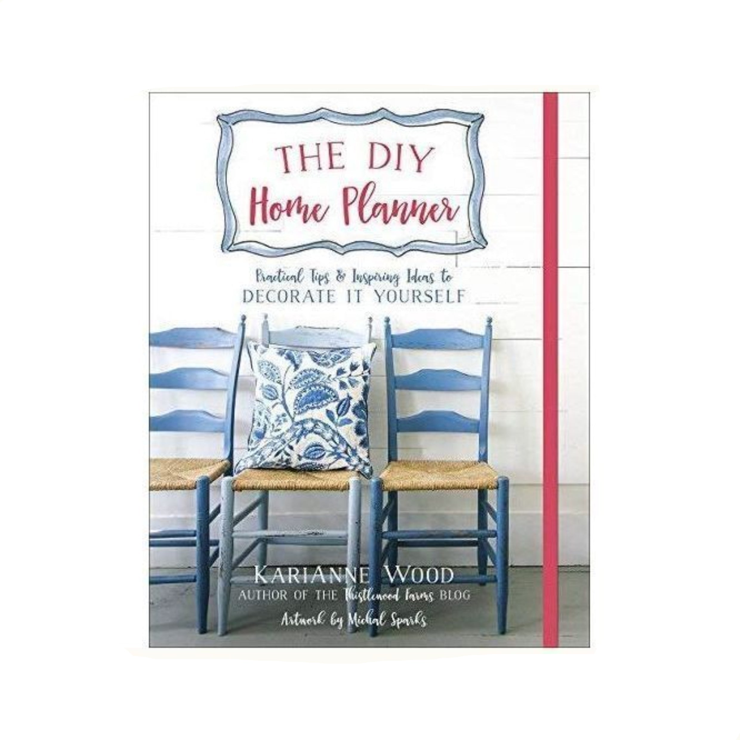 The DIY Home Planner: Practical Tips and Inspiring Ideas to Decorate It Yourself - Mix Home Mercantile